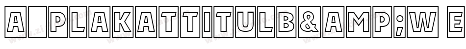 a_PlakatTitulB&W ExtraBold字体转换